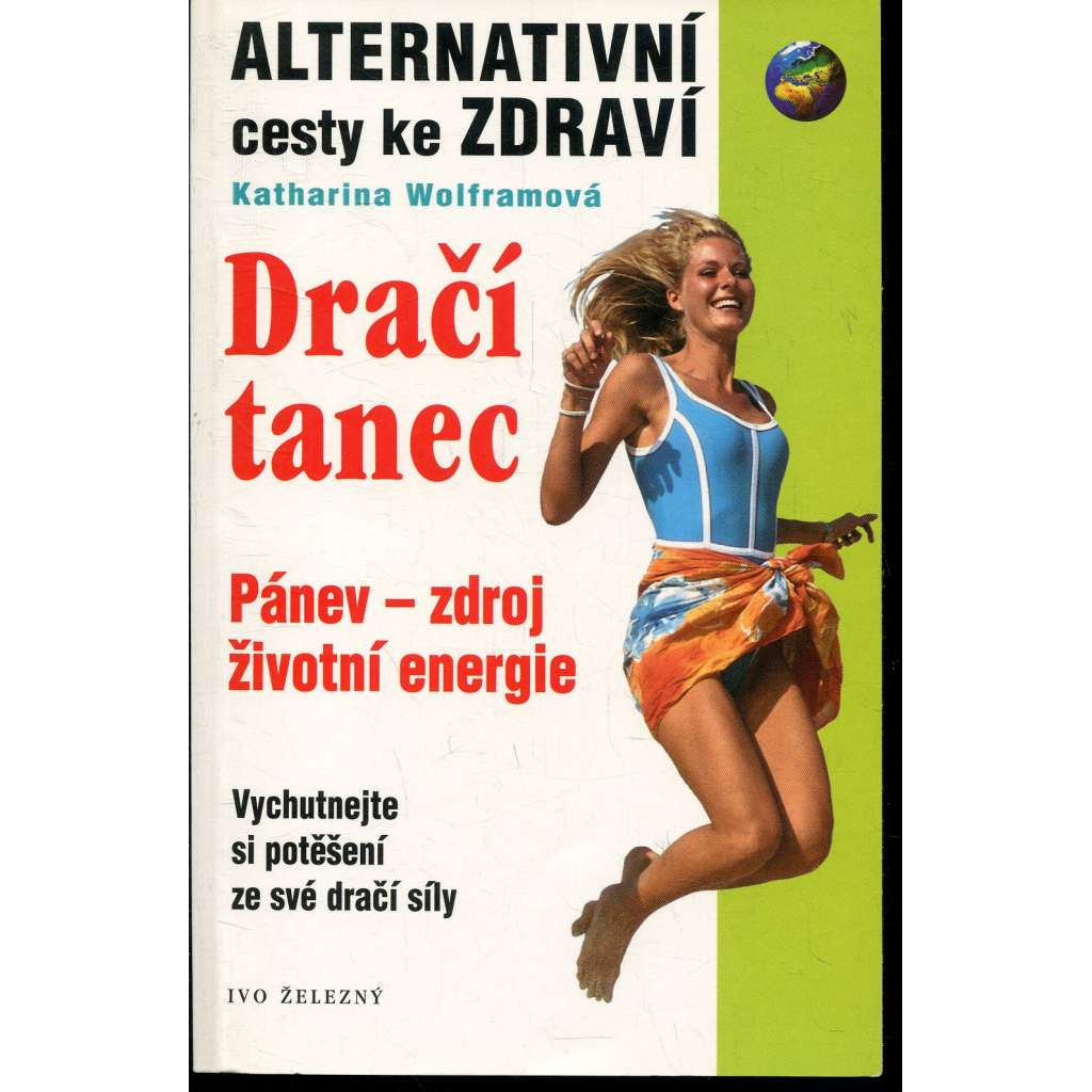 Dračí tanec: Pánev - zdroj životní energie
