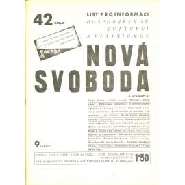 Nová svoboda, ročník 9., číslo 42/1932. List pro informaci hospodářskou, kulturní a politickou