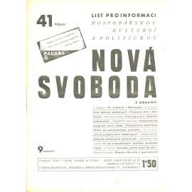 Nová svoboda, ročník 9., číslo 41/1932. List pro informaci hospodářskou, kulturní a politickou