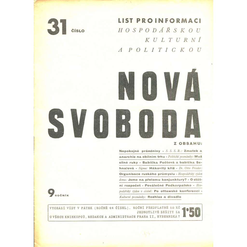Nová svoboda, ročník 9., číslo 31/1932. List pro informaci hospodářskou, kulturní a politickou