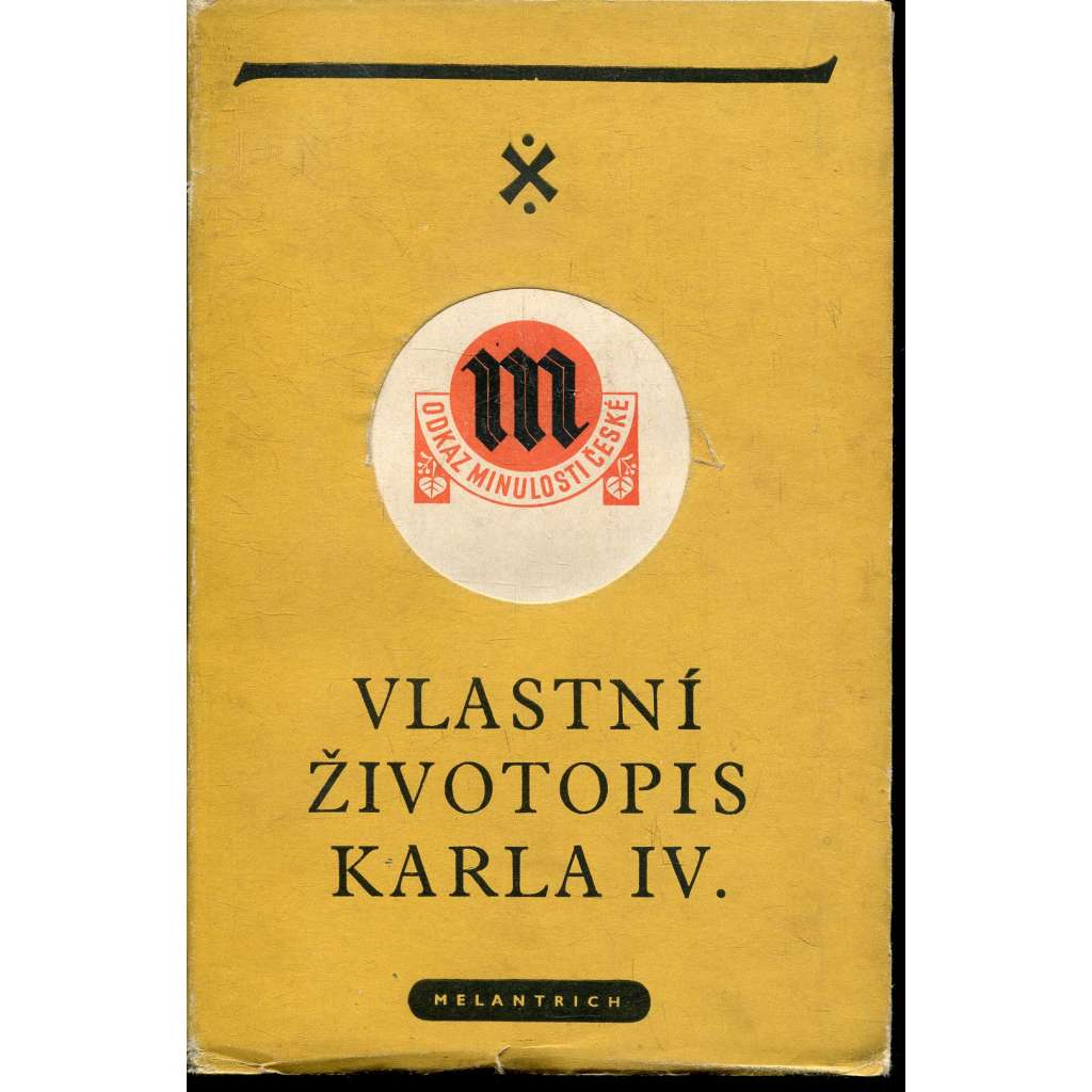 Vlastní životopis Karla IV. (Karel IV.)