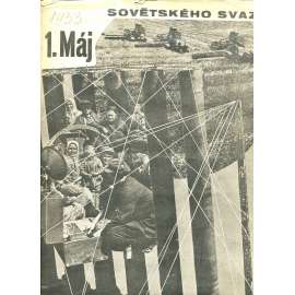 Svět sovětů, ročník II, číslo 6/1933 (časopis, noviny) Časopis přátel sovětského svazu