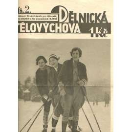 Dělnická tělovýchova, číslo 2/1928. Obrázkový čtrnáctideník pro tělocvik, sport, skauting a hry pracujících (staré noviny, 1. republika)