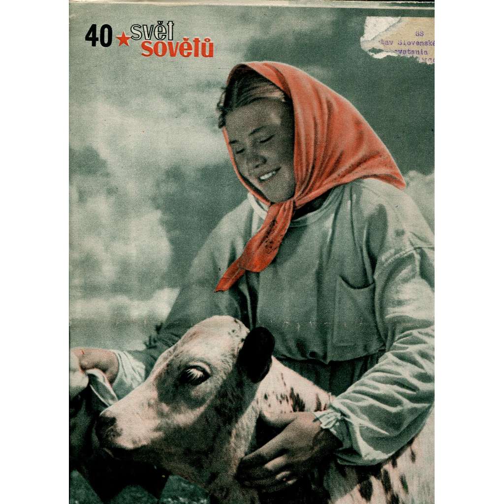 Svět sovětů, ročník XIII., číslo 40/1950 (časopis, noviny)