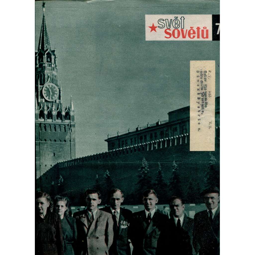 Svět sovětů, ročník XIII., číslo 7/1950 (časopis, noviny)