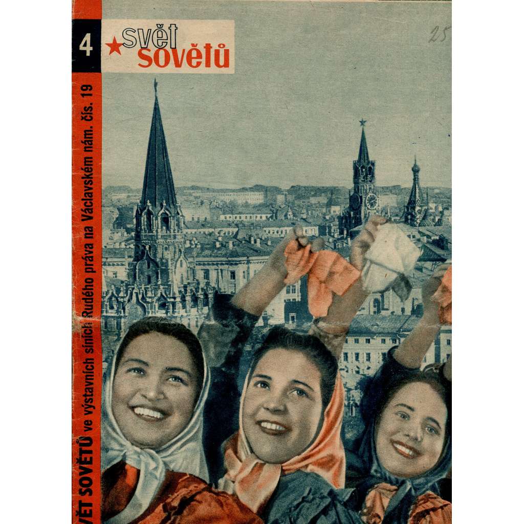 Svět sovětů, ročník XIII., číslo 4/1950 (časopis, noviny)