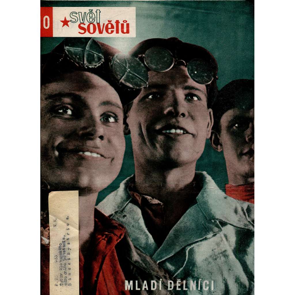 Svět sovětů, ročník XIII., číslo 10/1950 (časopis, noviny)