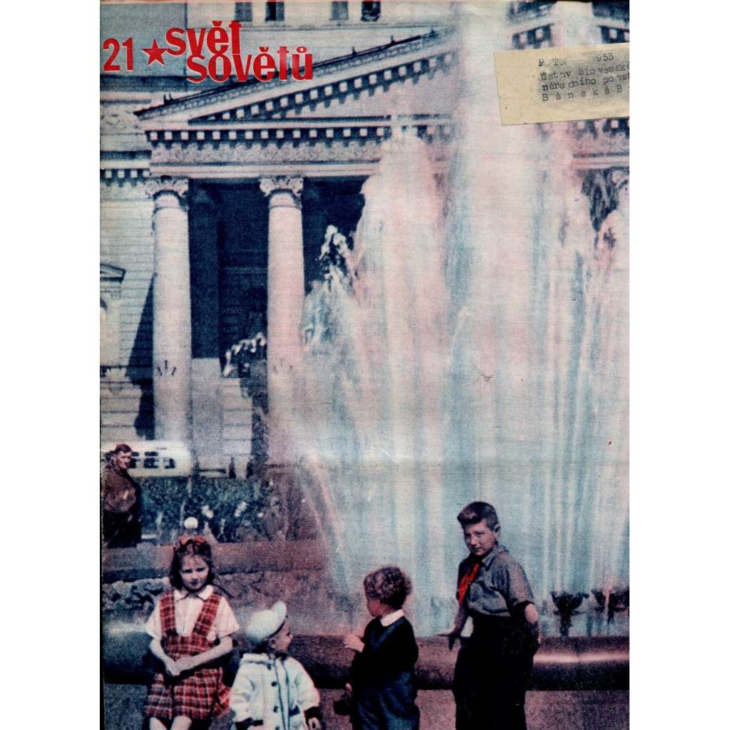 Svět sovětů, ročník XIII., číslo 21/1950 (časopis, noviny)