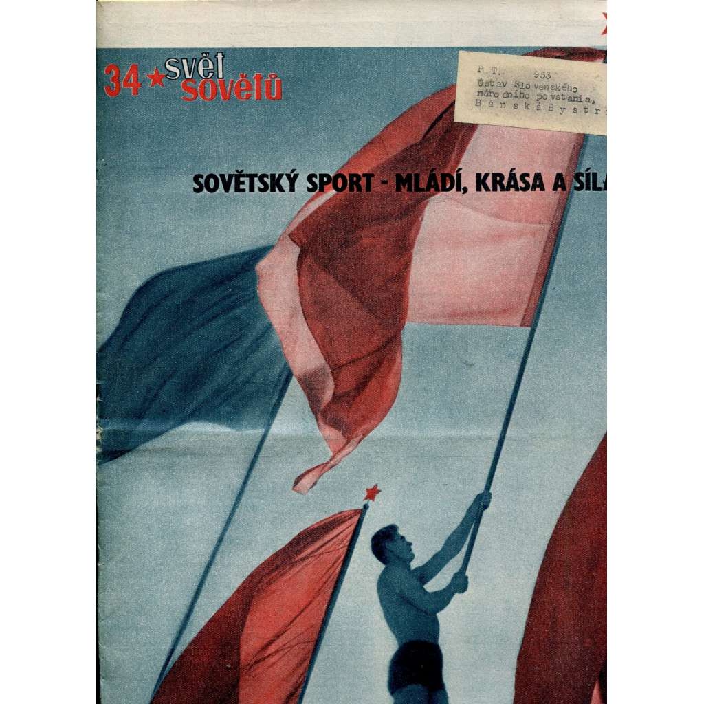 Svět sovětů, ročník XIII., číslo 34/1950 (časopis, noviny)