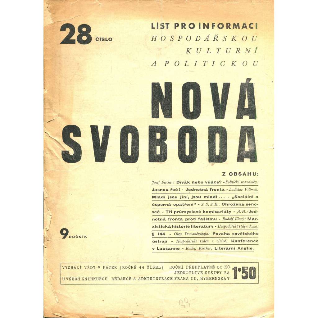 Nová svoboda, ročník 9, číslo 28/1932. List pro informaci hospodářskou, kulturní a politickou (1. republika, časopis, noviny) - pošk.