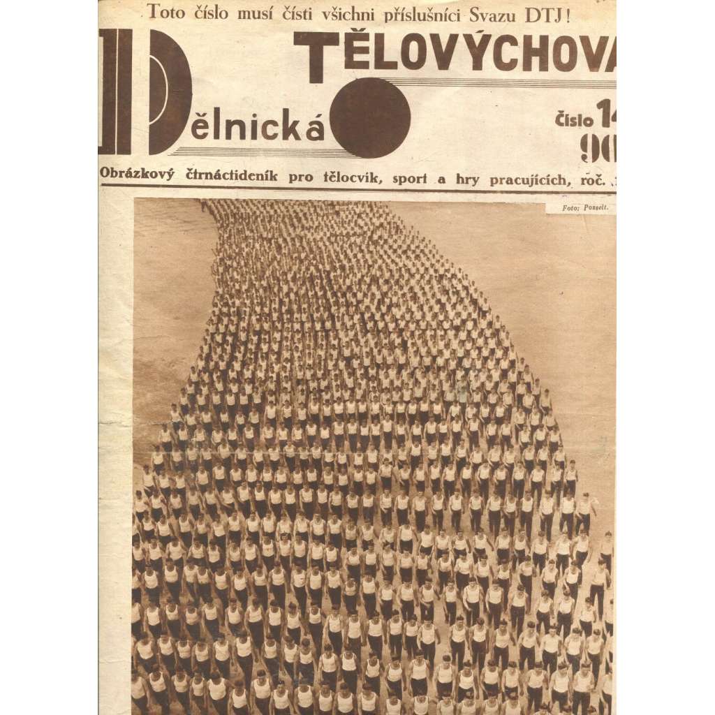 Dělnická tělovýchova 14/1927. Obrázkový čtrnáctideník pro tělocvik, sport a hry pracujících (staré noviny, 1. republika)