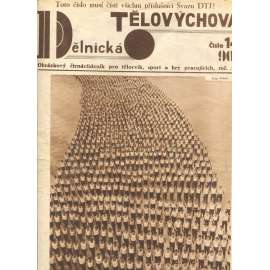 Dělnická tělovýchova 14/1927. Obrázkový čtrnáctideník pro tělocvik, sport a hry pracujících (staré noviny, 1. republika)