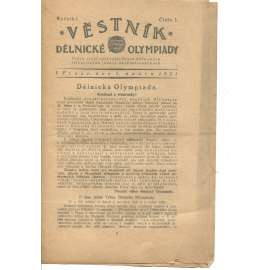 Věstník Dělnické olympiady. Ročník I., číslo 3/1921. Organisační zpravodaj Svazu Dělnických tělocvičných jednot československých (1. republika, staré noviny)