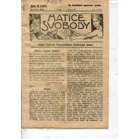 Matice svobody, ročník XIX., číslo 21/1923. Orgán federace komunistických osvětových jednot (1. republika, noviny, časopis)