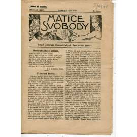 Matice svobody, ročník XIX., číslo 8/1922. Orgán federace komunistických osvětových jednot (1. republika, noviny, časopis)