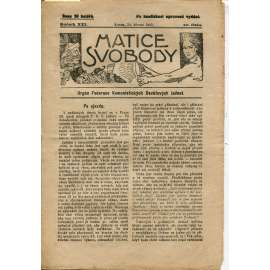 Matice svobody, ročník XXI., číslo 20/1925. Orgán federace komunistických osvětových jednot (1. republika, noviny, časopis)