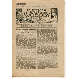 Matice svobody, ročník XXI., číslo 21/1925. Orgán federace komunistických osvětových jednot (1. republika, noviny, časopis)