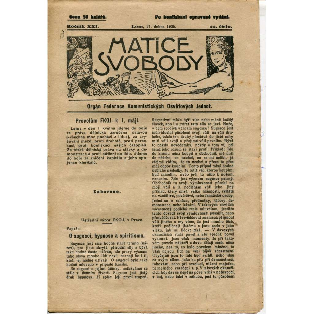 Matice svobody, ročník XXI., číslo 22/1925. Orgán federace komunistických osvětových jednot (1. republika, noviny, časopis)