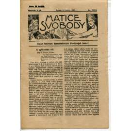 Matice svobody, ročník XXI., číslo 24/1925. Orgán federace komunistických osvětových jednot (1. republika, noviny, časopis)