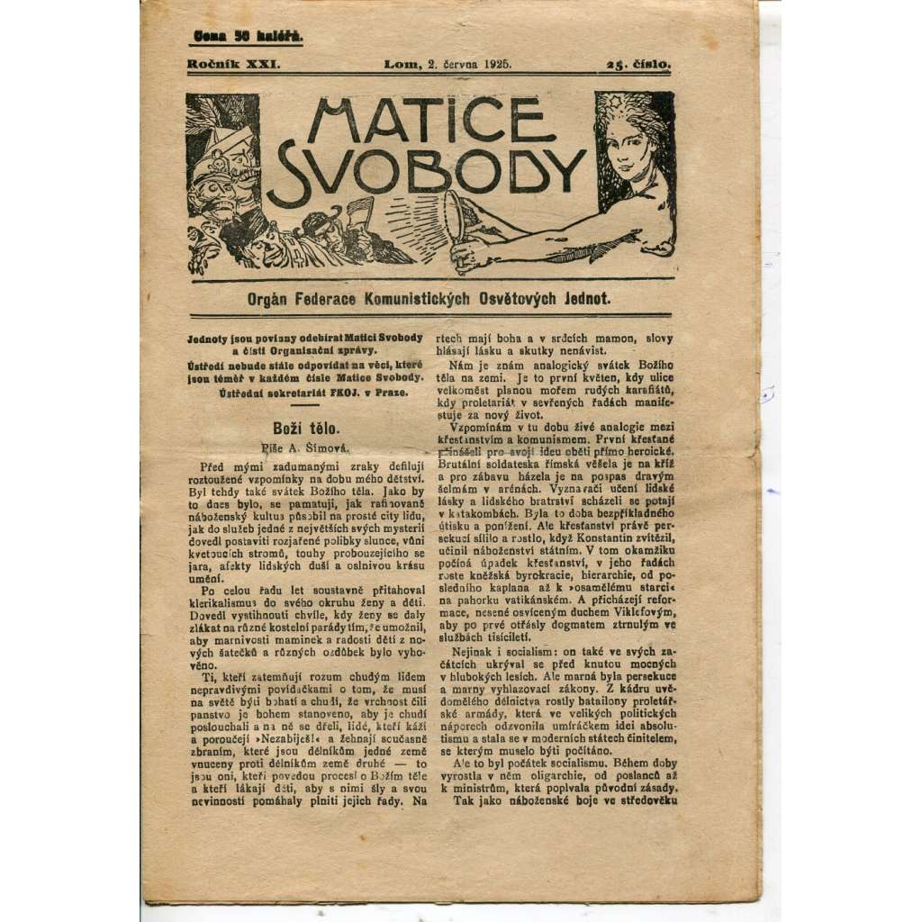 Matice svobody, ročník XXI., číslo 25/1925. Orgán federace komunistických osvětových jednot (1. republika, noviny, časopis)