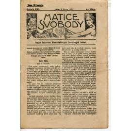 Matice svobody, ročník XXI., číslo 25/1925. Orgán federace komunistických osvětových jednot (1. republika, noviny, časopis)