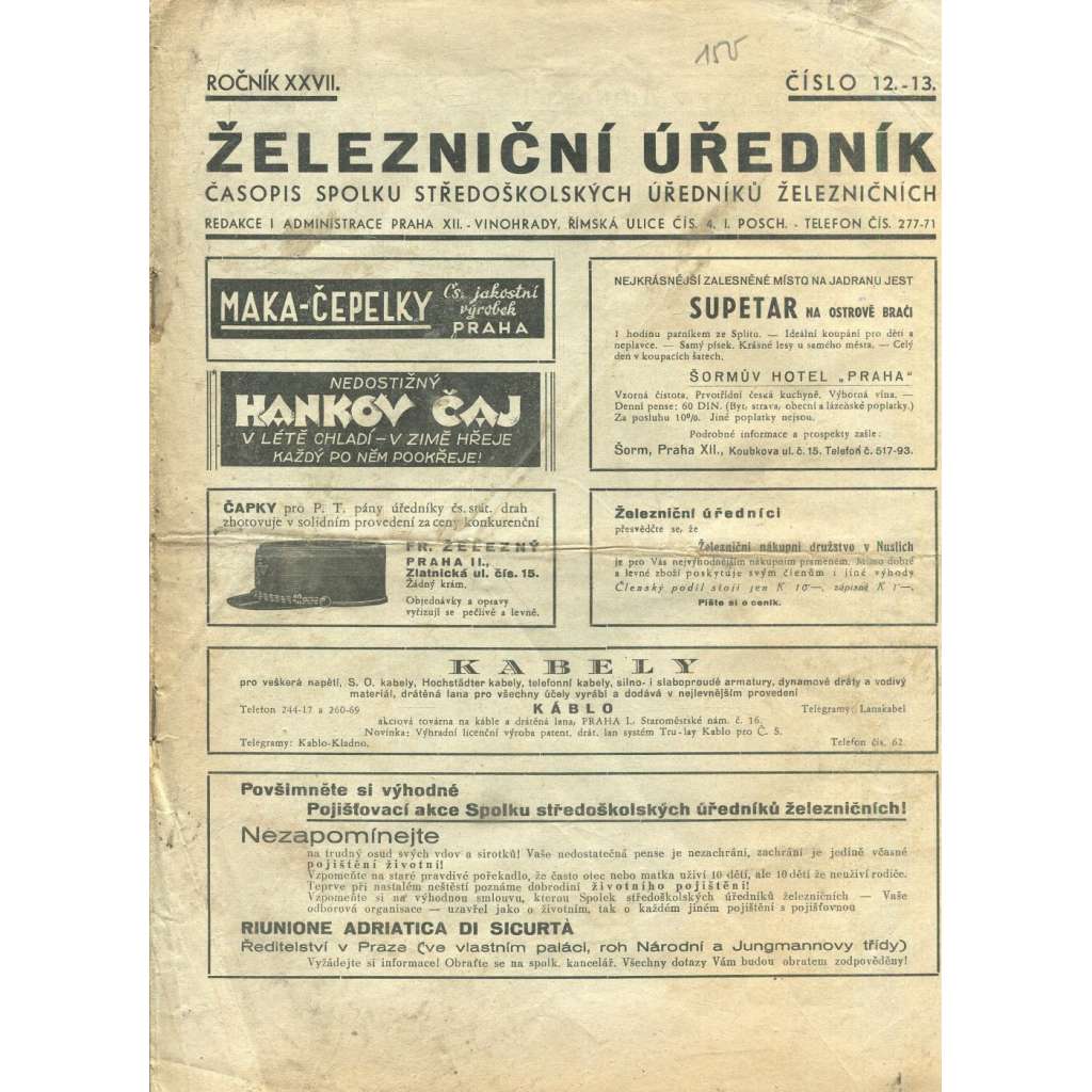 Železniční úředník, ročník XXVII., číslo 12-13/1839. Časopis spolku středoškolských úředníků železničních (časopis, noviny)