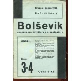 Bolševik, ročník VI., číslo 3-4/1935. Časopis pro agitátory a organisátory (1. republika, noviny)