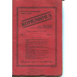 Komunismus, ročník I., číslo 1/1921. Revue pro komunistickou teorii a praxi (1. republika, noviny, časopis)