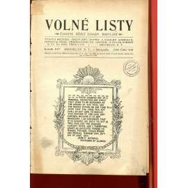 Volné listy, ročník XIV., číslo 166/1905. Časopis šířící zásady bezvládí (anarchismus, exil, noviny, časopis, USA)