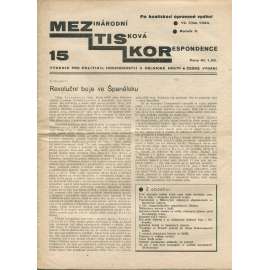 Mezinárodní tisková korespondence, ročník X., číslo 15/1934. Týdeník pro politiku, hospodářství a dělnické hnutí (1. republika, časopis, noviny)