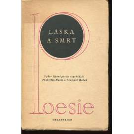 Láska a smrt - Výbor lidové poezie
