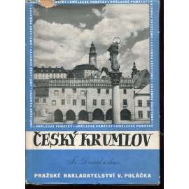 Český Krumlov. Jeho život a umělecký růst (ed. Umělecké památky)