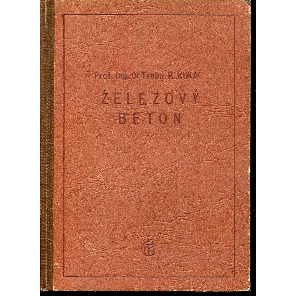 Železový beton, teorie doplněná praktickými příklady