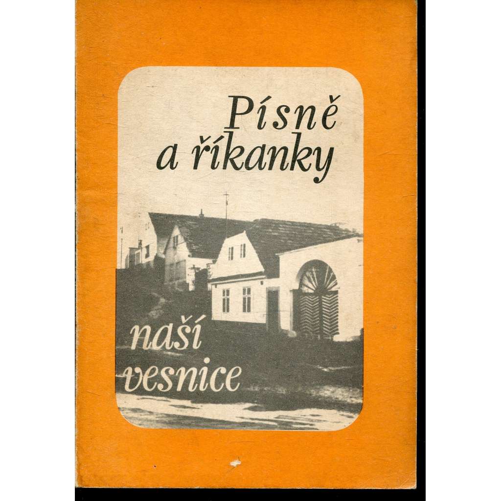 Písně a říkanky naší vesnice