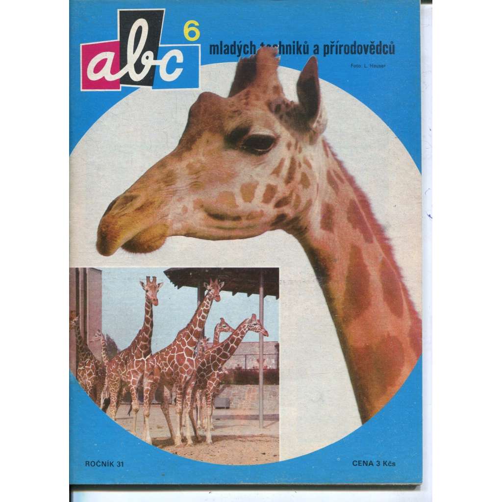 Časopis ABC, č. 6, roč. 31 (1986) - Obsahuje vystřihovací modely - déčka [Jedno číslo časopisu. Obsahuje všechny vystřihovací modely na polokartonu - déčka]