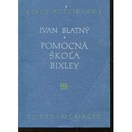 Pomocná škola Bixley (poezie)