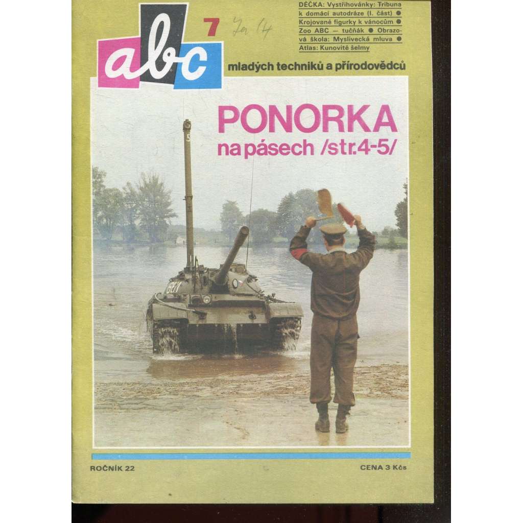 Časopis ABC, č. 7, roč. 22 (1977) - Obsahuje vystřihovací modely - déčka [Jedno číslo časopisu. Obsahuje všechny vystřihovací modely na polokartonu - déčka]