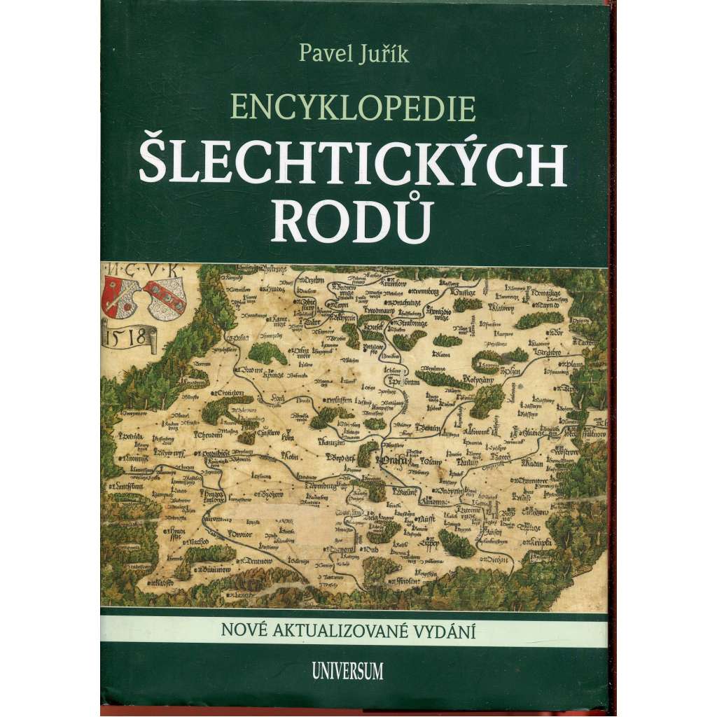 Encyklopedie šlechtických rodů [Lobkowicz, Schwarzenberg, Chotek, Valdštejn, Pernštejn, Kinský, Colloredo-Mansfeld, Šternberg, Černin, Thun-Hohenstein, Lichtenštejn, Ditrichštejn ad.]