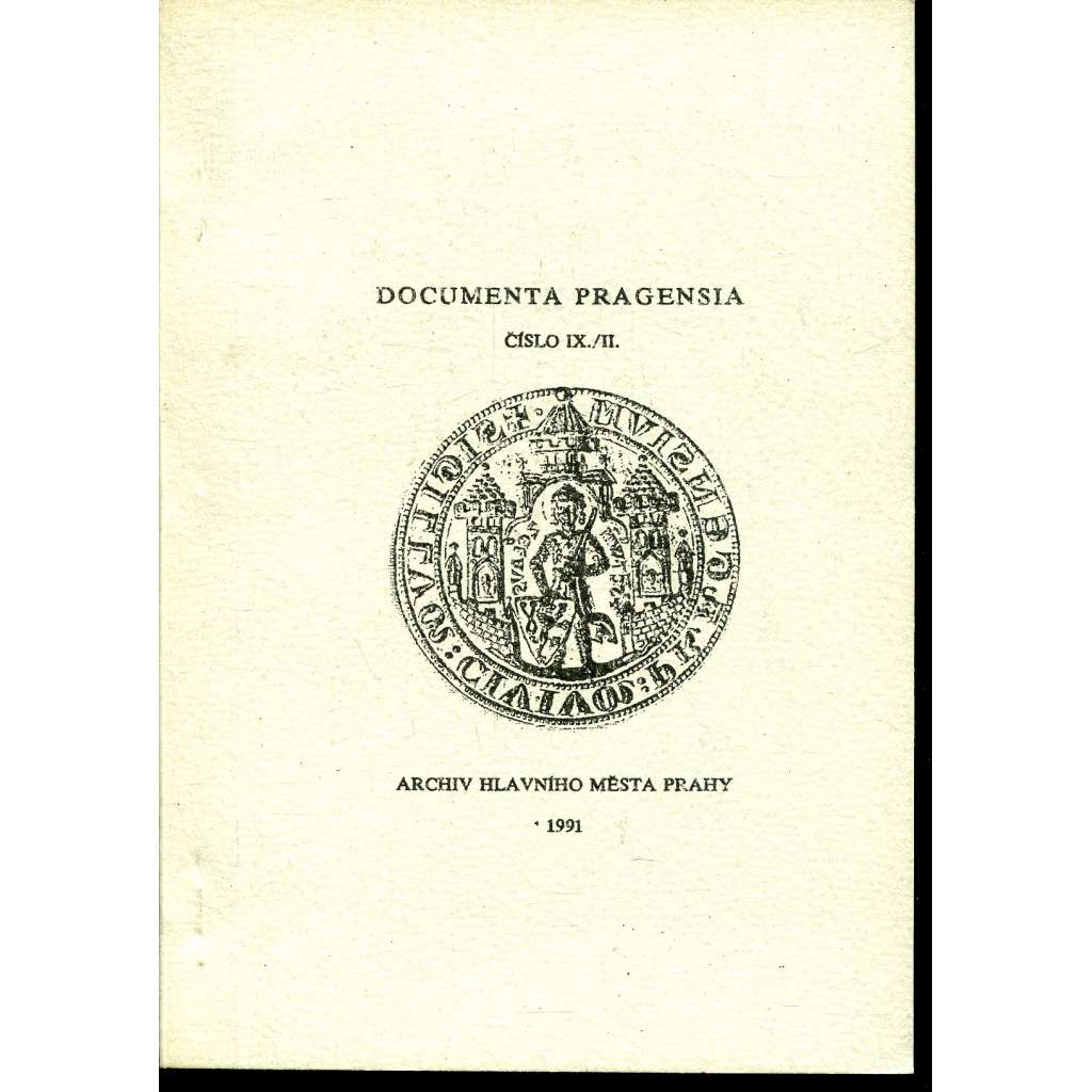 Documenta pragensia, číslo IX./II./1991