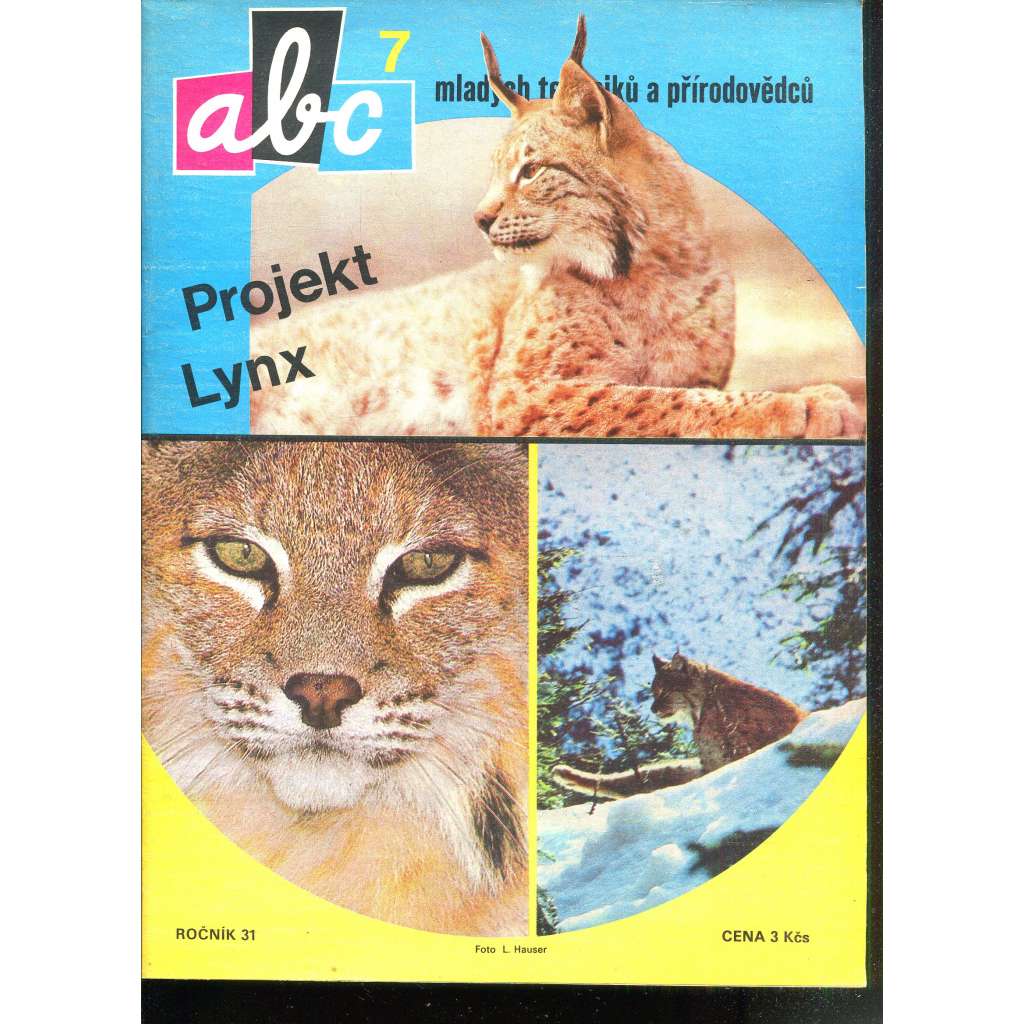 Časopis ABC, č. 7, roč. 31 (1986) - Obsahuje vystřihovací modely - déčka [Jedno číslo časopisu. Obsahuje všechny vystřihovací modely na polokartonu - déčka]