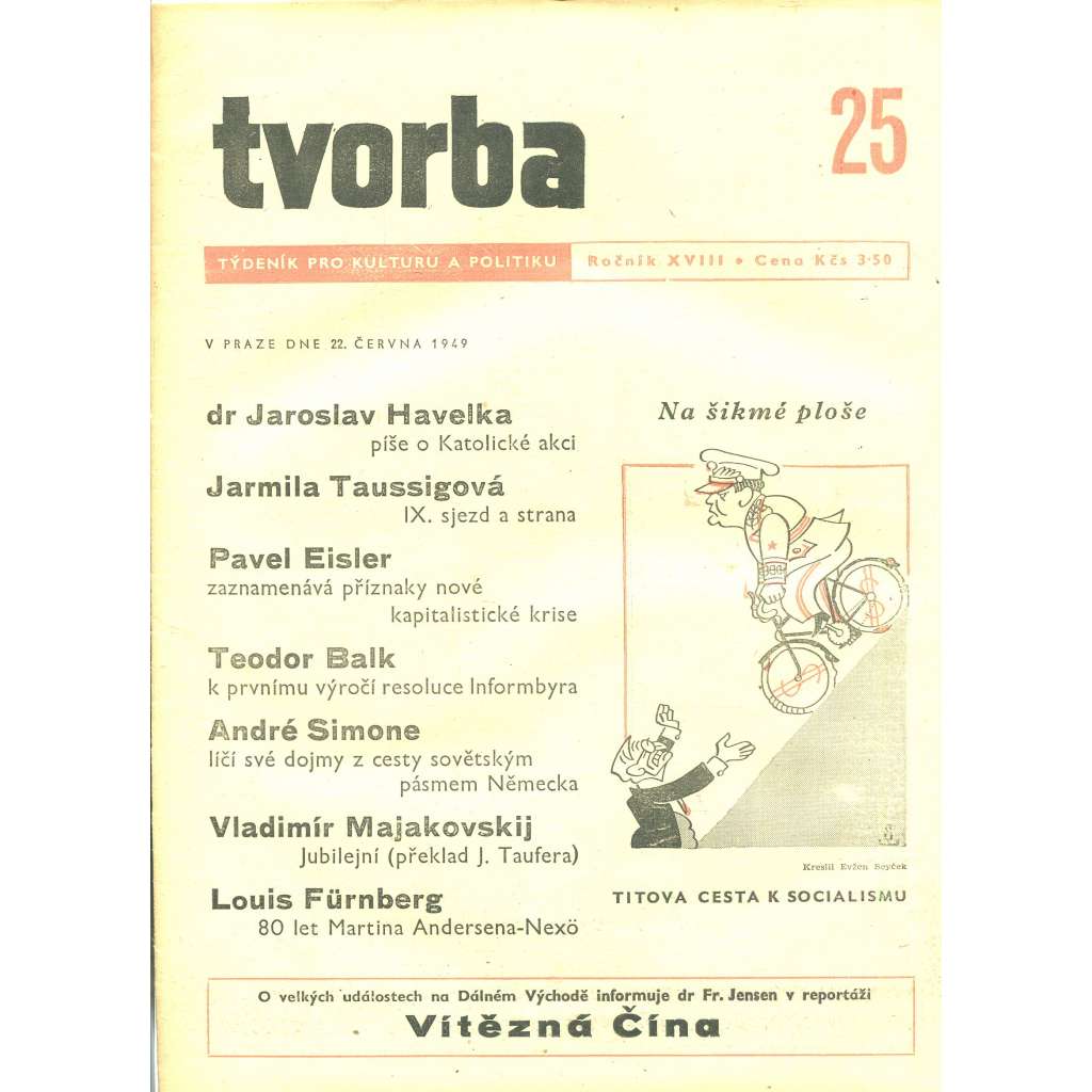 Tvorba – Týdeník pro kulturu a politiku, ročník XVIII., číslo 25/1949 (časopis, noviny)