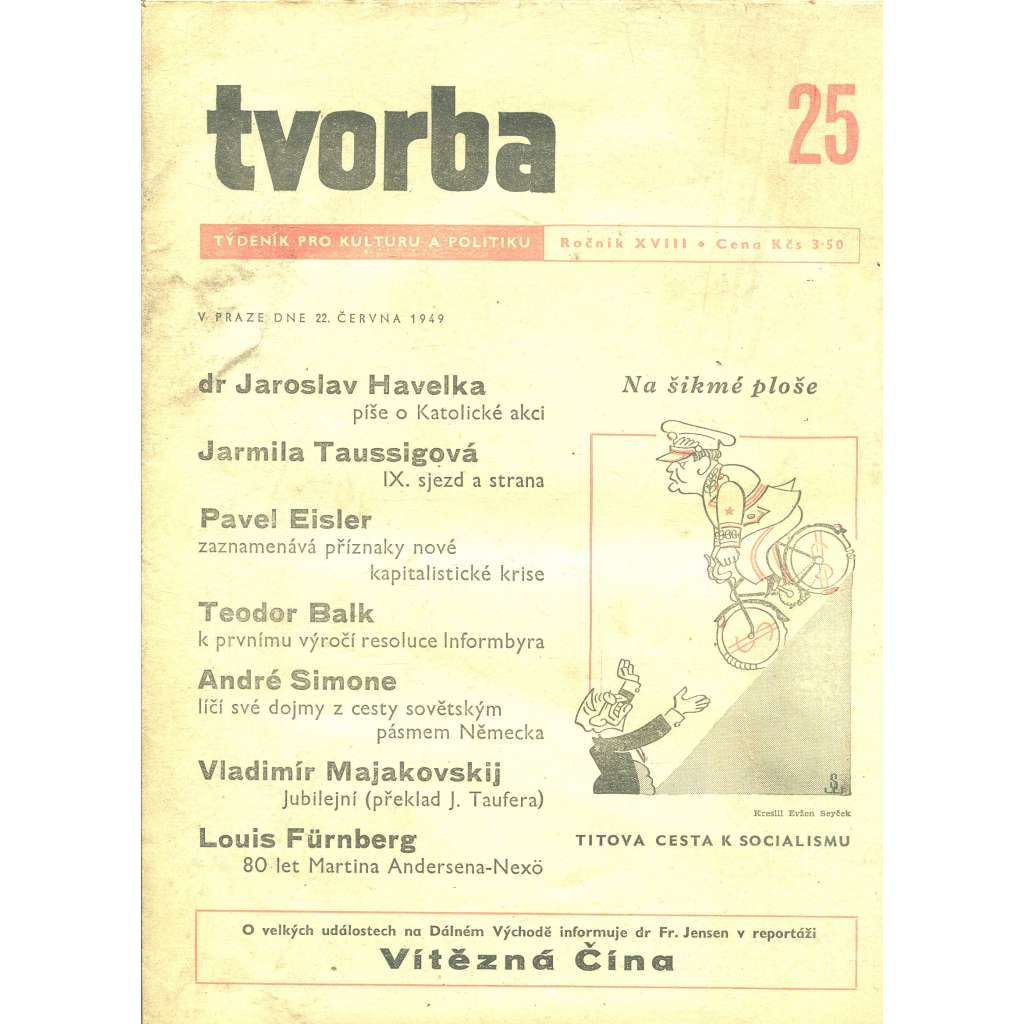 Tvorba – Týdeník pro kulturu a politiku, ročník XVIII., číslo 25/1949 (časopis, noviny)