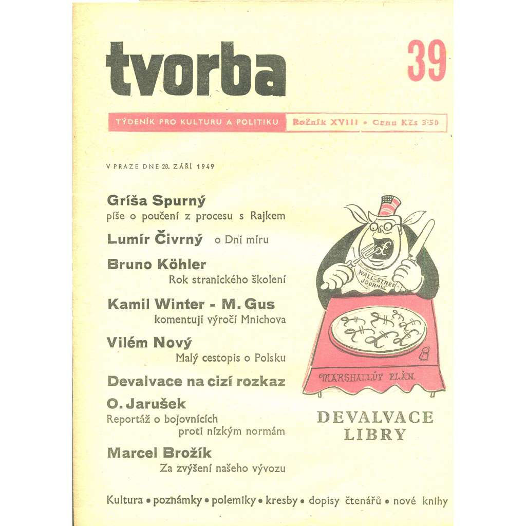 Tvorba – Týdeník pro kulturu a politiku, ročník XVIII., číslo 39/1949 (časopis, noviny)