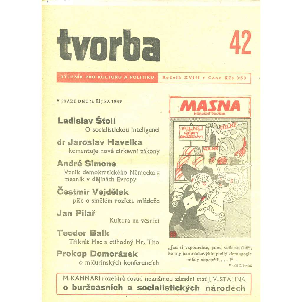 Tvorba – Týdeník pro kulturu a politiku, ročník XVIII., číslo 42/1949 (časopis, noviny)