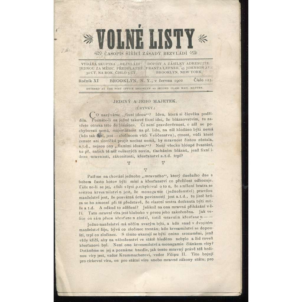 Volné listy, ročník XI., číslo 125/1902. Časopis šířící zásady bezvládí (anarchismus, exil, noviny, časopis, USA)