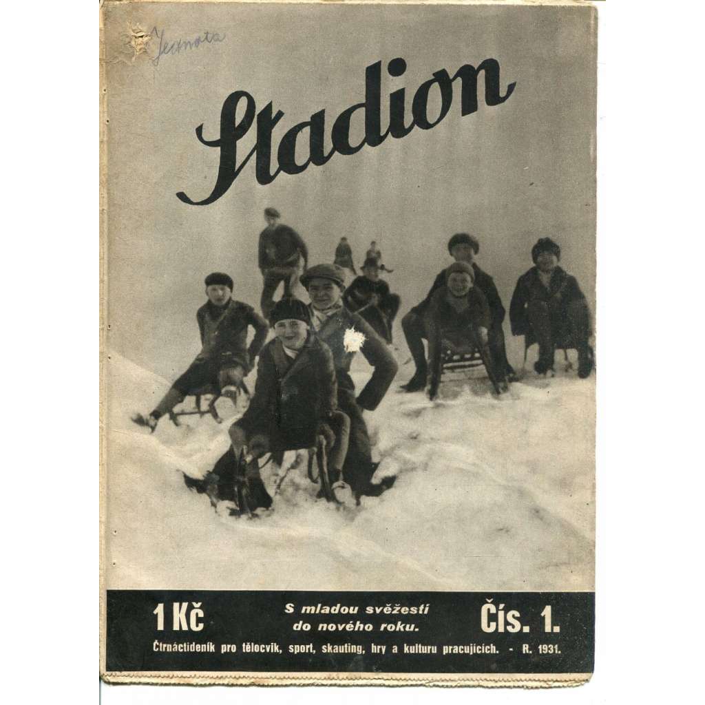 Stadion, číslo 1/1931. Čtrnáctideník pro tělocvik, sport, skauting, hry a kulturu pracujících (časopis, 1. republika)