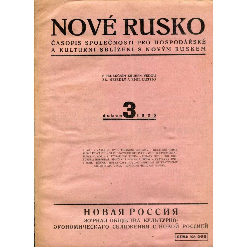 Nové Rusko, ročník I., číslo 3/1925. Časopis Společnosti pro hospodářské a kulturní sblížení s novým Ruskem (1. republika, noviny)