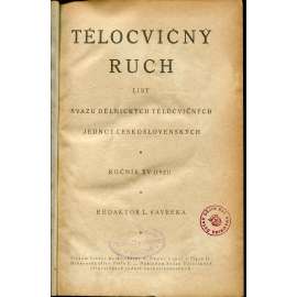 Tělocvičný ruch, Ročník XV., číslo 1-24/1921. List svazu dělnických tělocvičných jednot československých (1. republika, staré noviny)