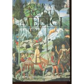 Vzestup a pád rodu Medici