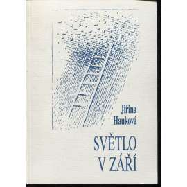 Světlo v září (poezie) - podpis Jiřina Hauková